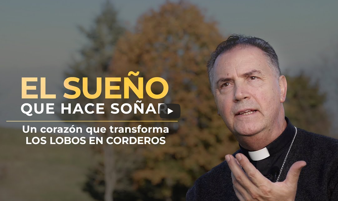 El Aguinaldo 2024 “El sueño que hace soñar” Un corazón que transforma los ‘lobos’ en ‘corderos’